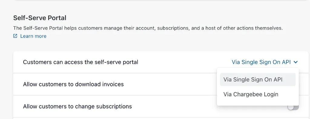 Chargebee Self-Serve Portal settings with Customers can access the self-serve portal set to Via Single Sign On API